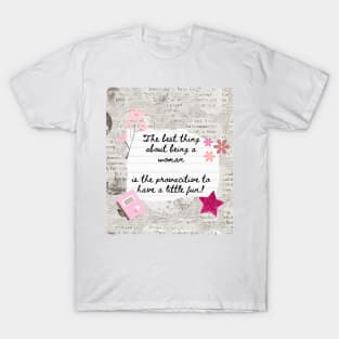 Man I Feel Like a Woman T-Shirt